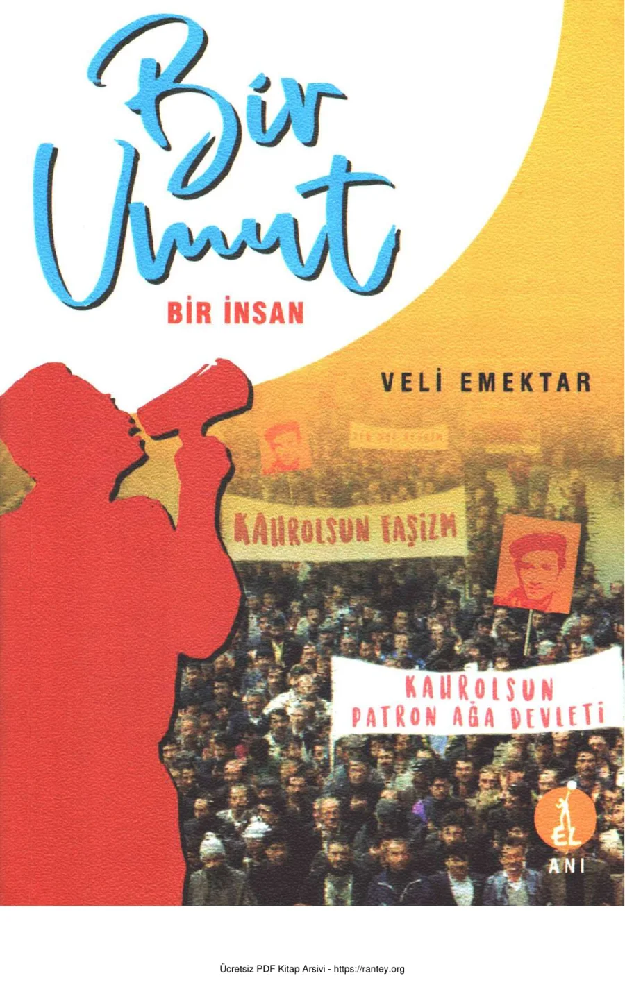 Veli Emektar Bir Umut Bir İnsan kapak görseli