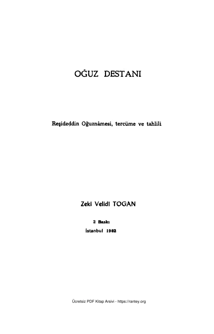 Velid Togan Oğuz Destanı Reşideddin Oğuznmesi Tercüme ve Tahlili kapak görseli