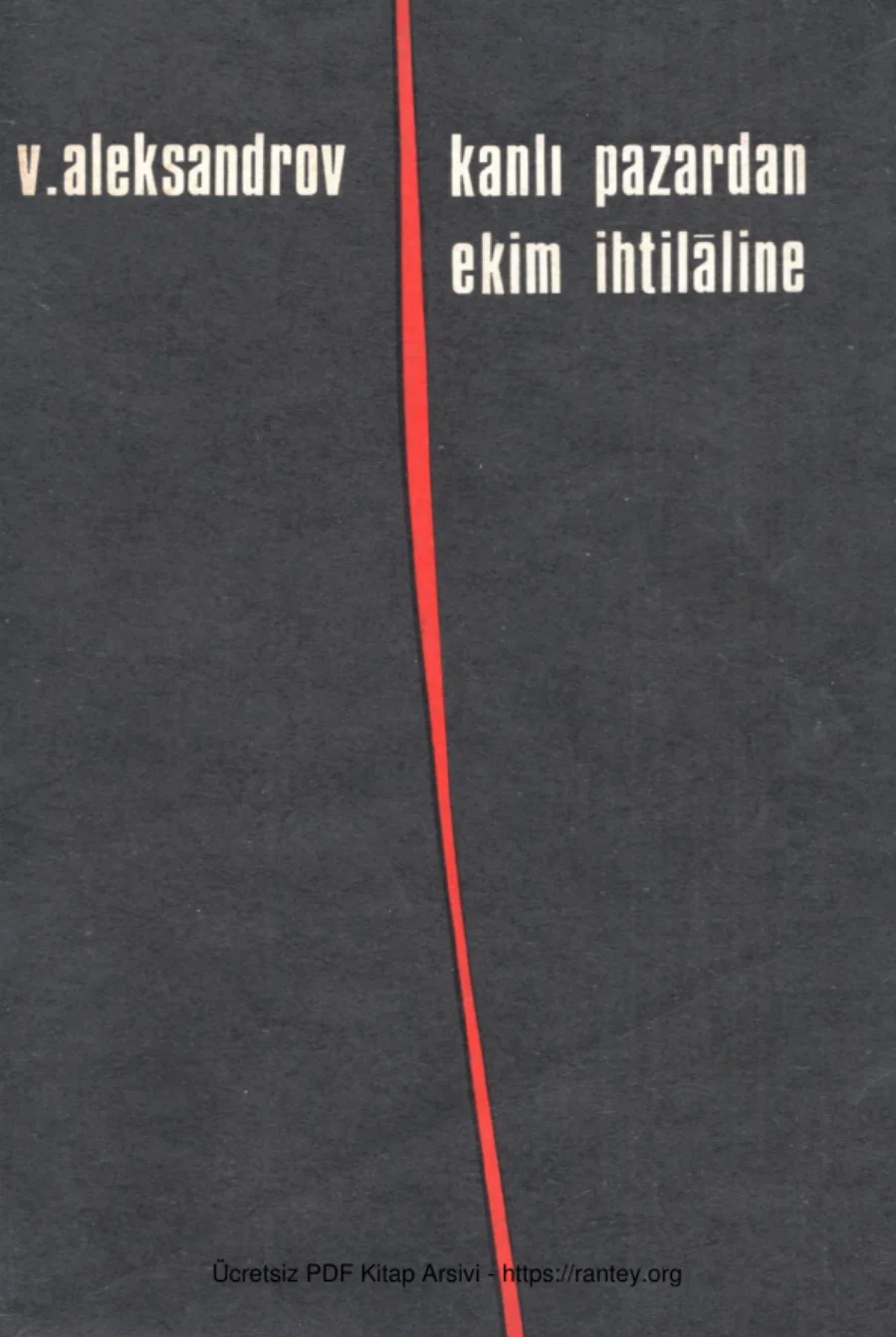 Viktor Aleksandrov Kanlı Pazardan Ekim İhtilline Habora Kitabevi kapak görseli