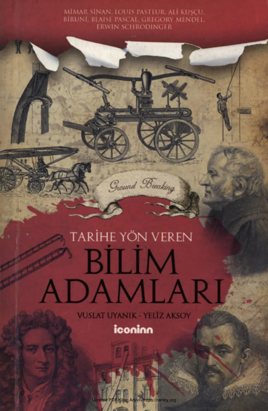 Vuslat Uyanık Yeliz Aksoy Tarihe Yön Veren Bilim Adamları İconinn Yayınları kapak görseli