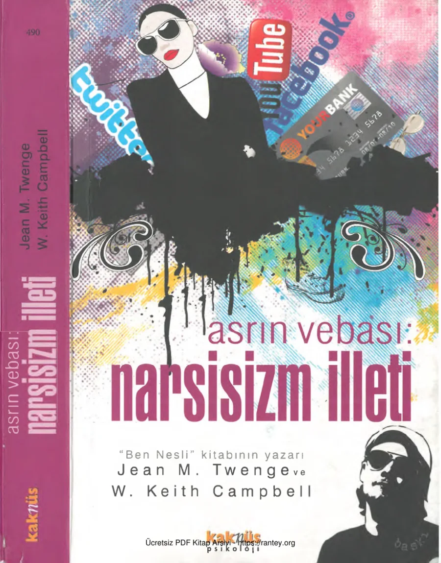 W Keith Campbell Narsizim İlleti Kaknüs Yayınları kapak görseli