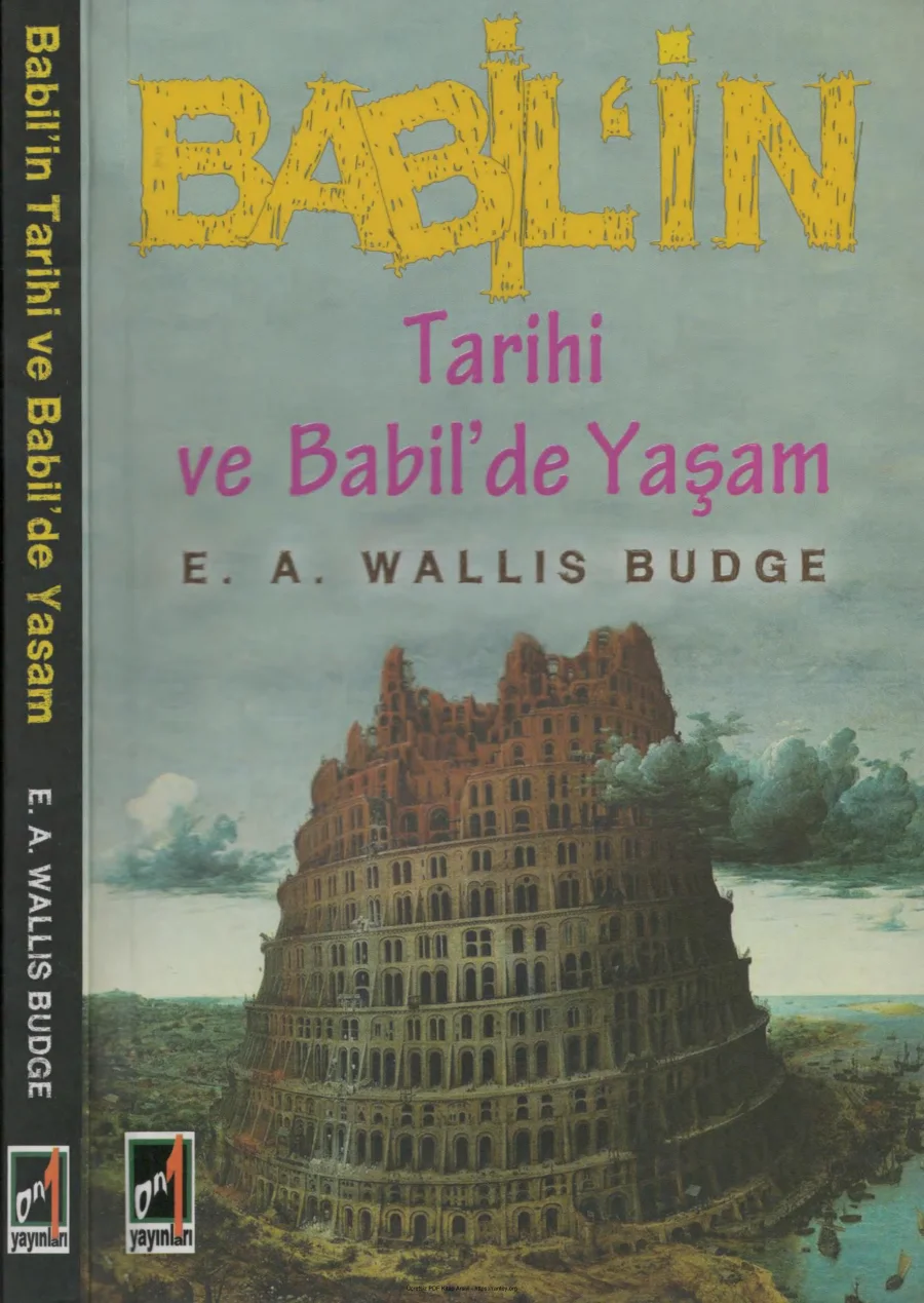 Wallis Budge Babilin Tarihi ve Babilde Yaşam Onbir Yayınları kapak görseli