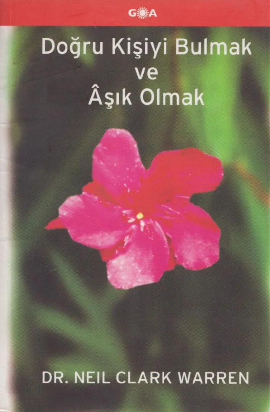 Warren Doğru Kişiyi Bulmak ve Aşık Olmak kapak görseli