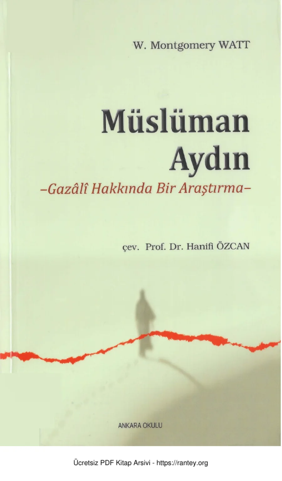 WMontgomery Watt Müslüman Aydın Gazali kapak görseli