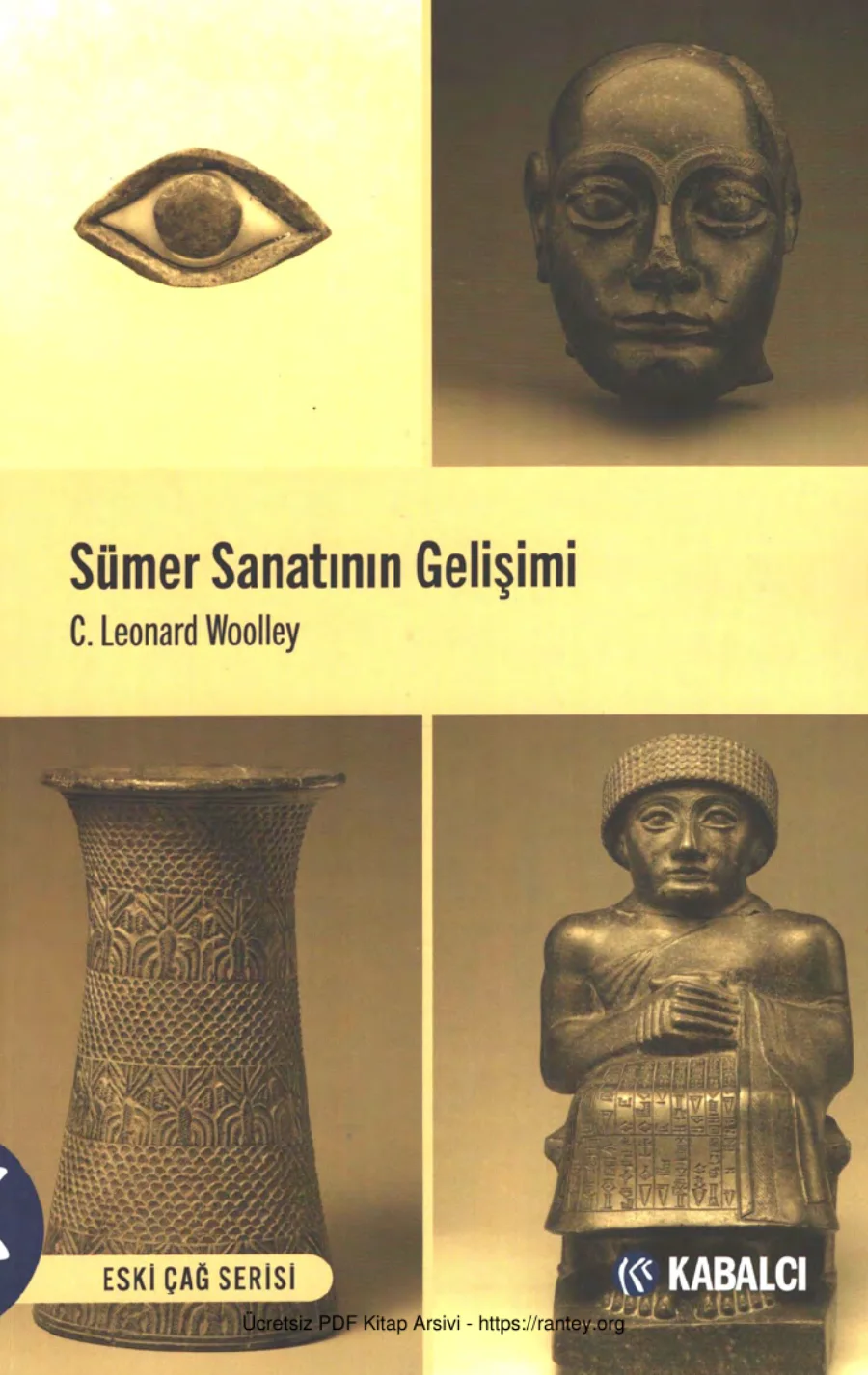 Woolley Sümer Sanatının Gelişimi Kabalcı Yayınları kapak görseli