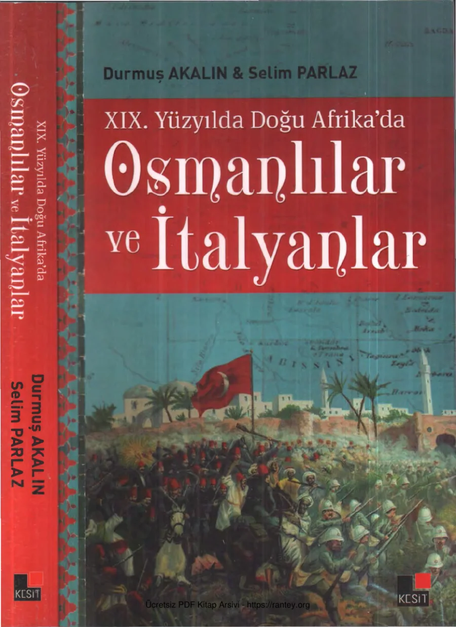 XIX Yüzyılda Doğu Afrikada Osmanlılar ve İtalyanlar kapak görseli