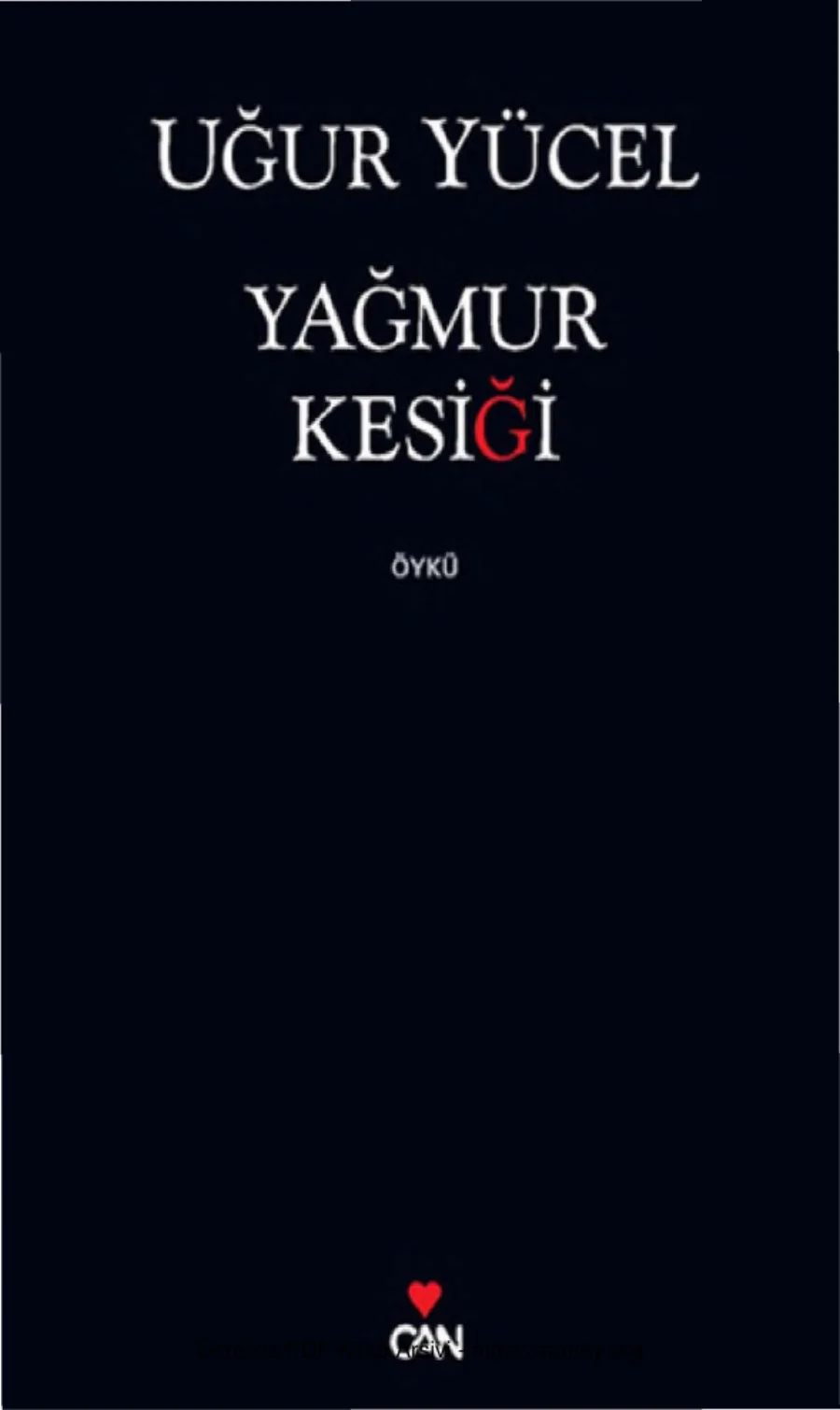 Yağmur Kesiği c s kapak görseli