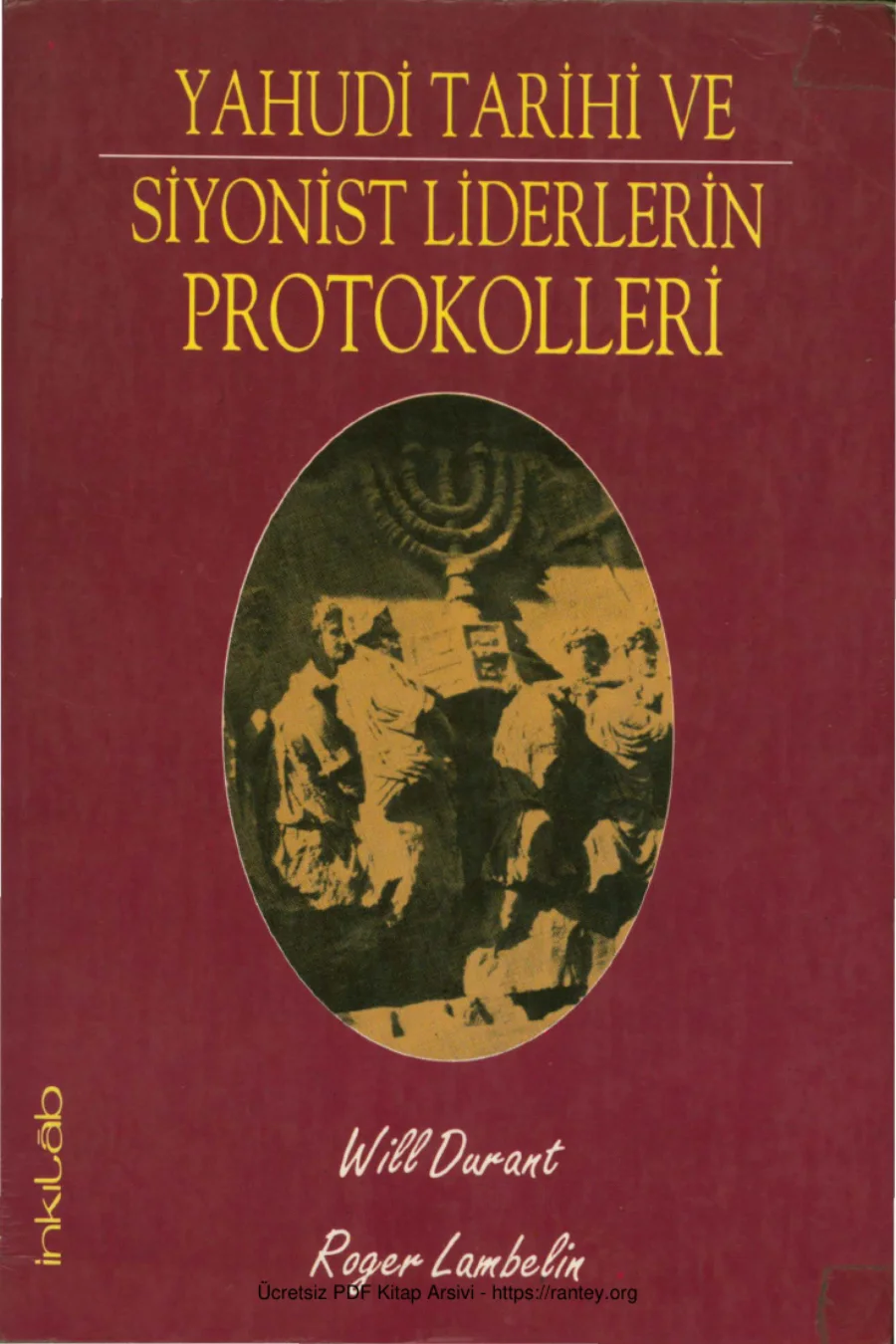 Yahudi Tarihi ve Siyonist Liderlerin Protokolleri İnkılap kapak görseli