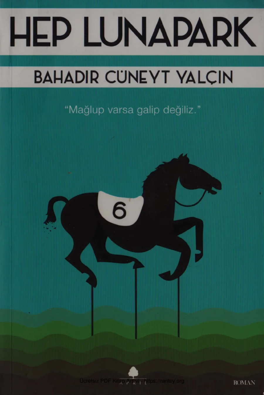 Yalçın Hep Lunapark April Yayınları kapak görseli