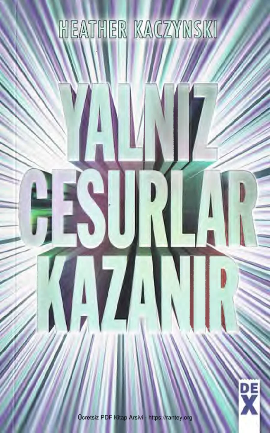 Yalnız Cesurlar Kazanır kapak görseli