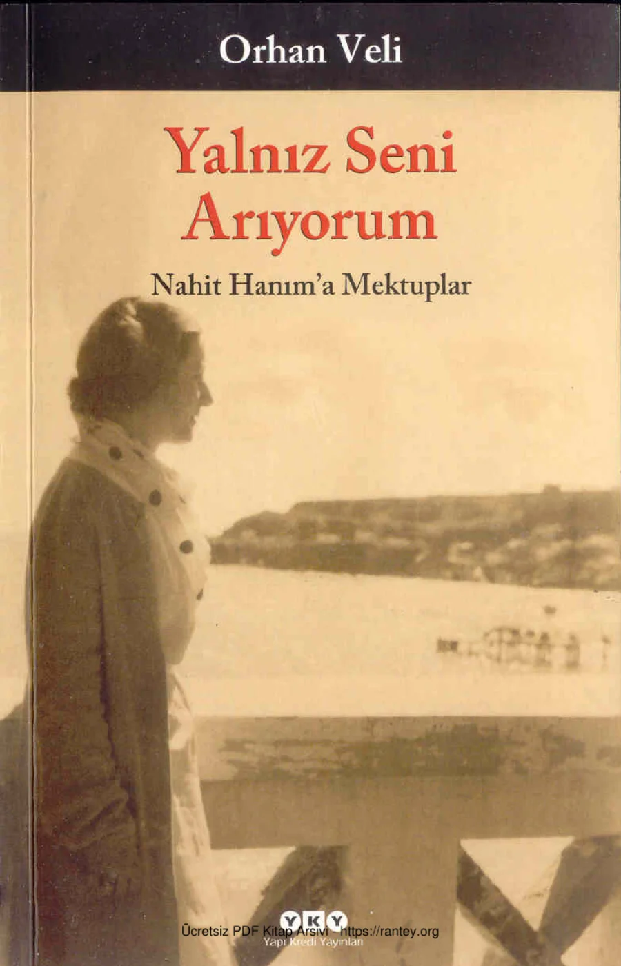 Yalnız Seni Arıyorum Nahit Hanıma Mektuplar kapak görseli