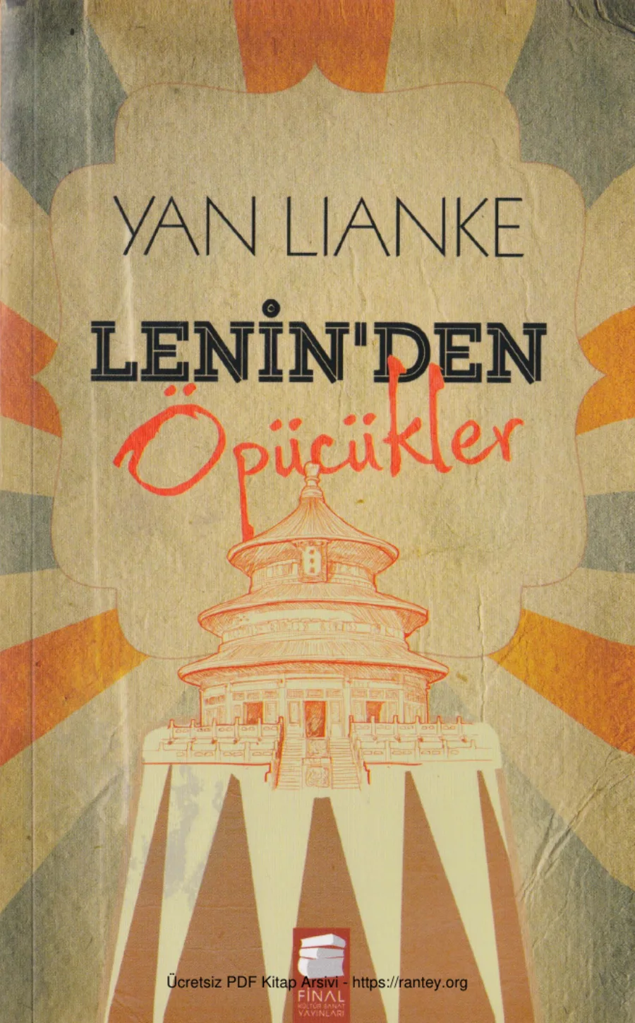 Yan Lianke Leninden Öpücükler Final Yayınları kapak görseli