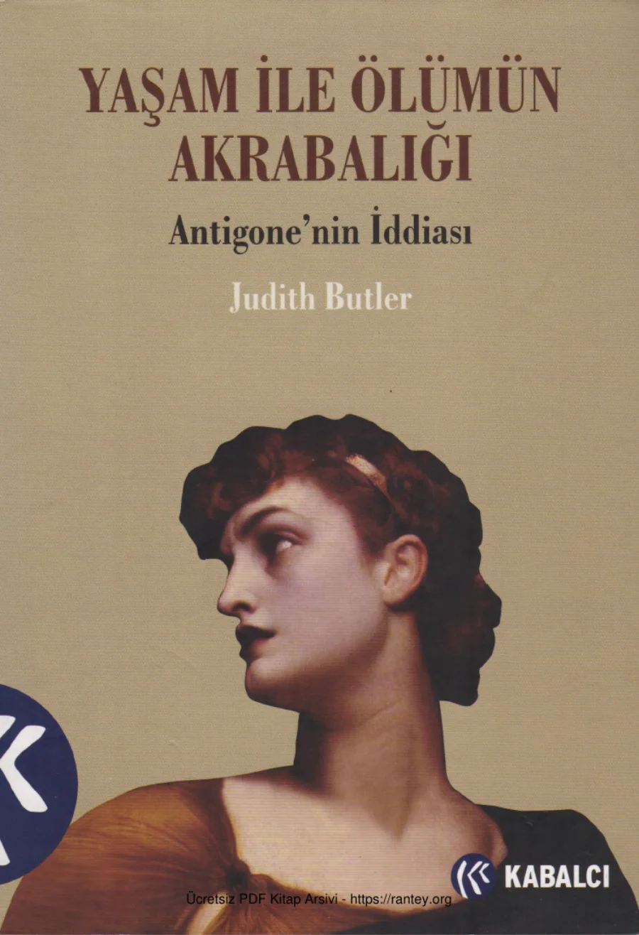Yaşam ile Ölümün Akrabalığı Antigonenin İddiası kapak görseli