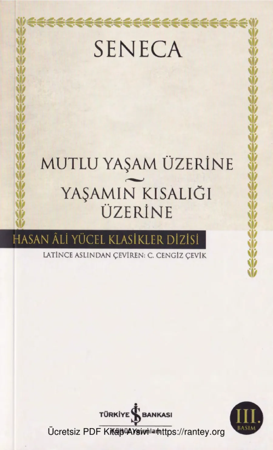Yaşam Üzerine Yaşamın Kısalığı Üzerine İş Bankası Yayınları kapak görseli