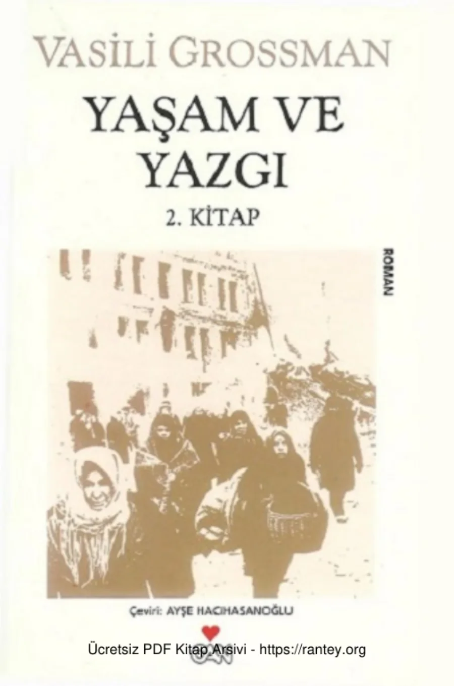 Yaşam ve Yazgı II Can Yayınları kapak görseli