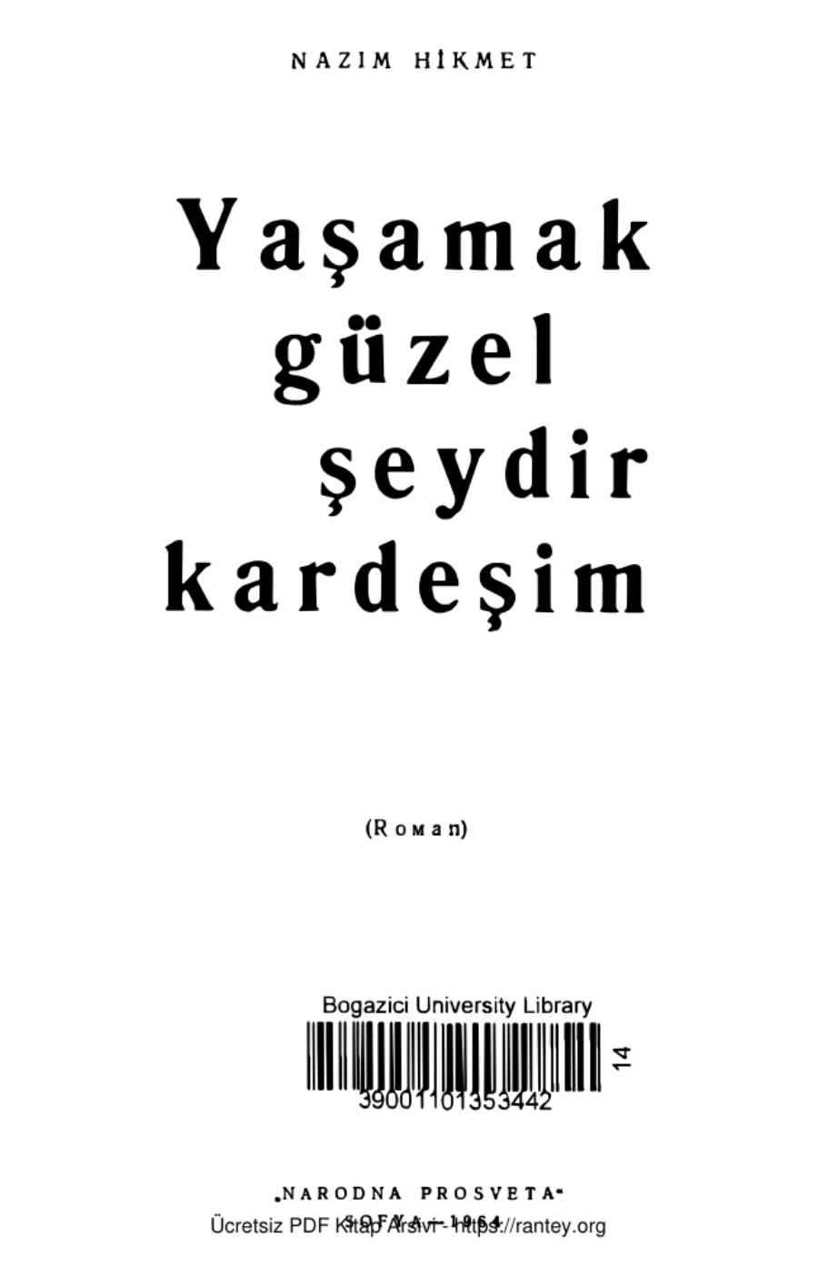 Yaşamak Güzel Şeydir Kardeşim kapak görseli