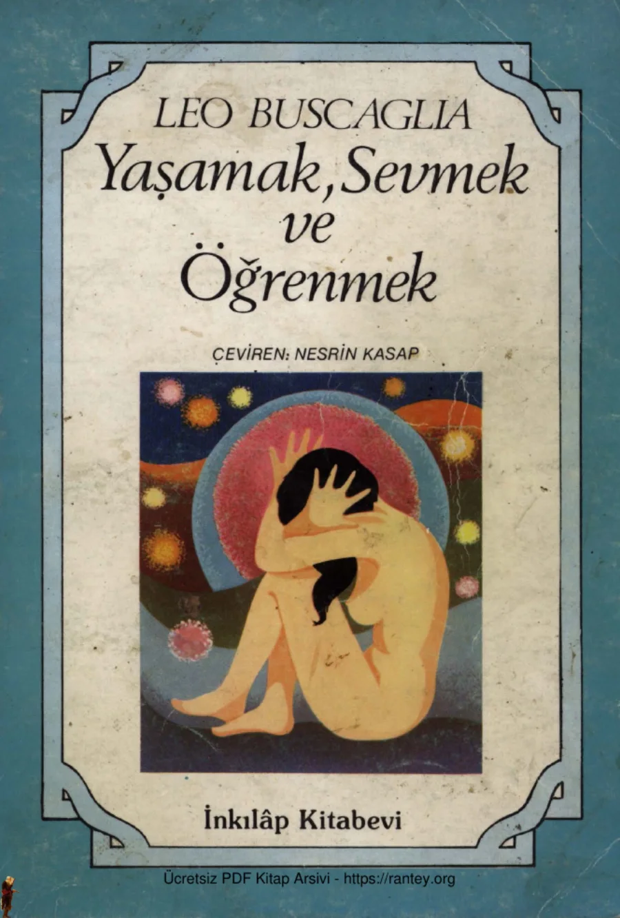 Yaşamak Sevmek ve Öğrenmek kapak görseli