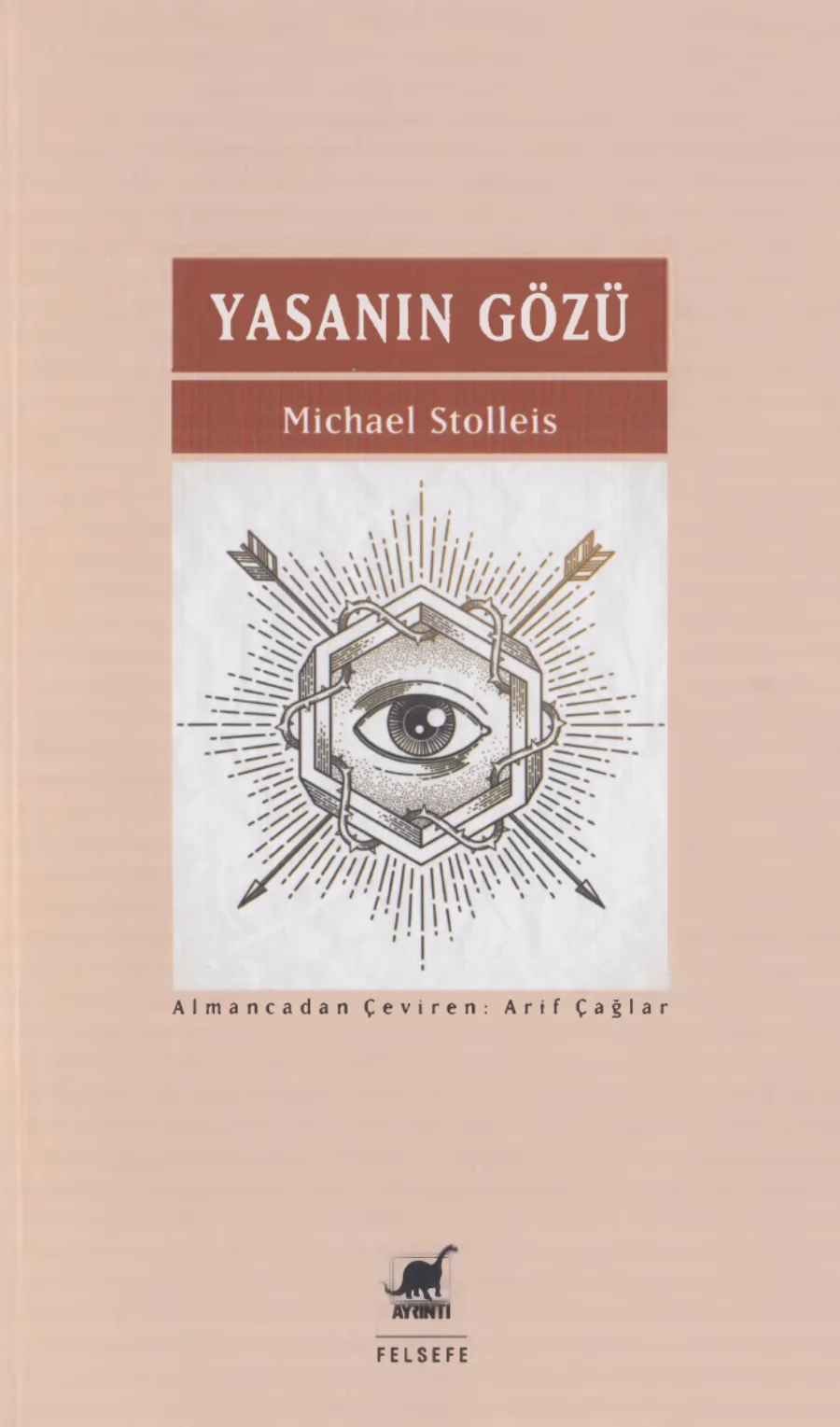 Yasanın Gözü Bir Metaforun Tarihi kapak görseli