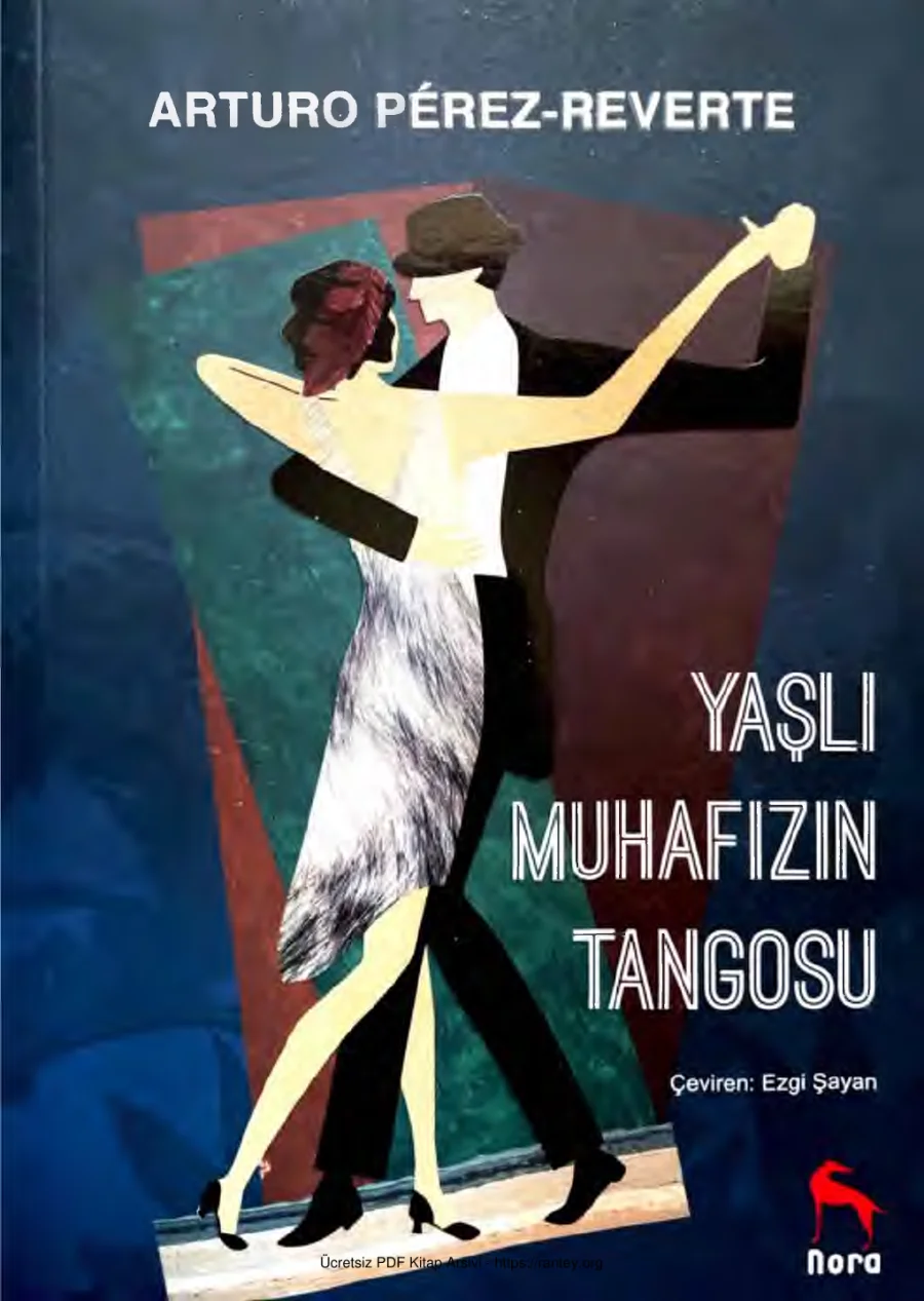 Yaslı Muhafızın Tangosu Arturo Perez Revertem kapak görseli