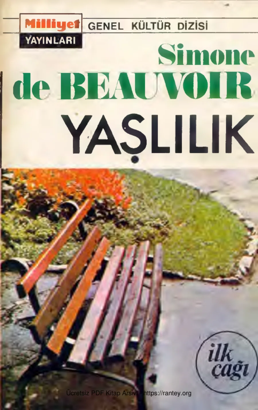 Yaşlılık 1 İlk Çağı Milliyet Yayınları kapak görseli