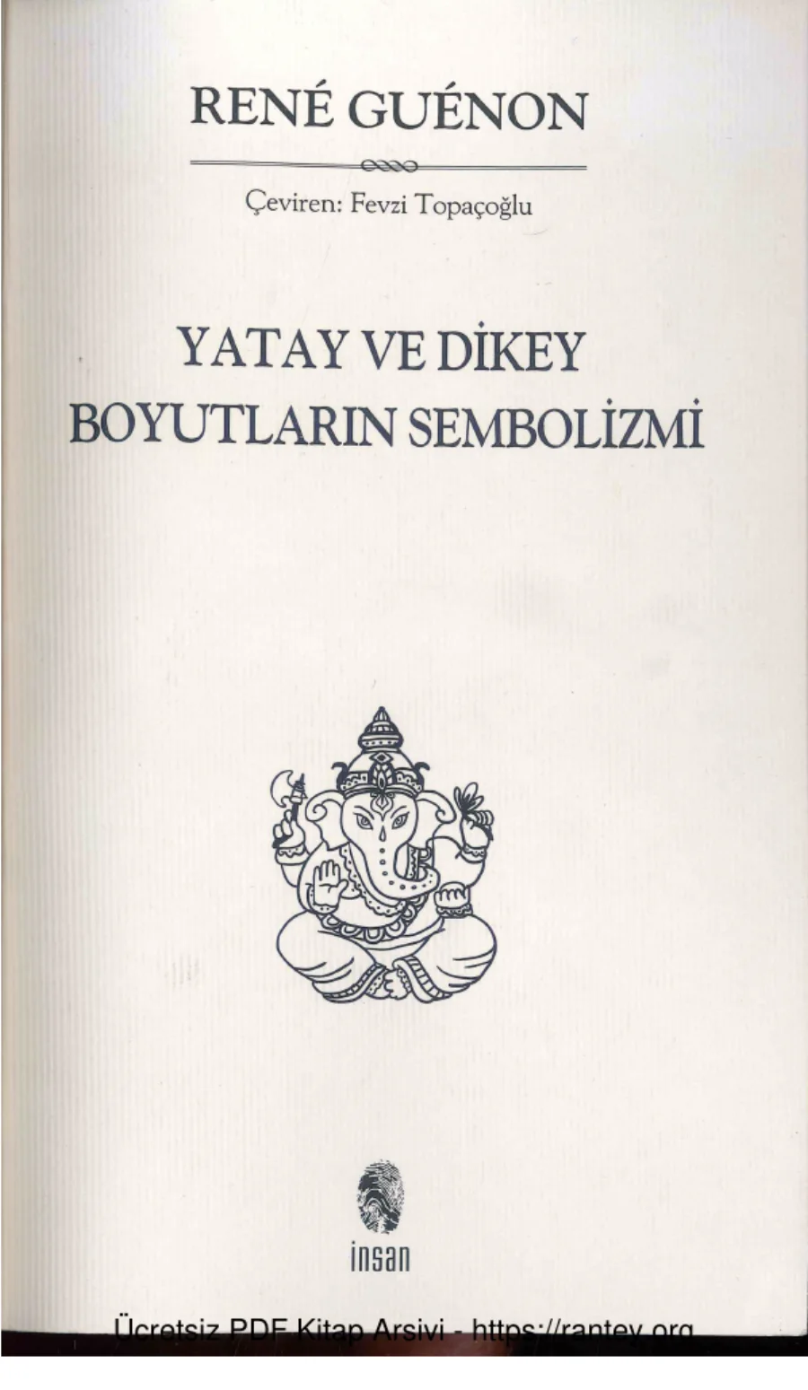 Yatay ve Dikey Boyutların Sembolizmi İnsan Yayınları kapak görseli