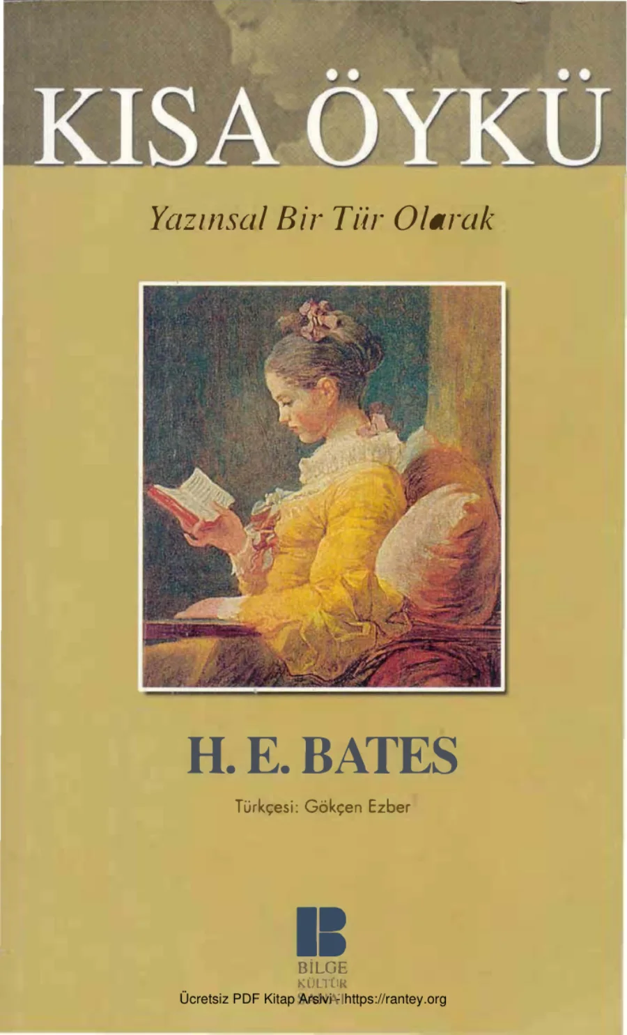 Yazınsal Bir Tür Olarak Kısa Öykü Bilge Kültür Sanat kapak görseli