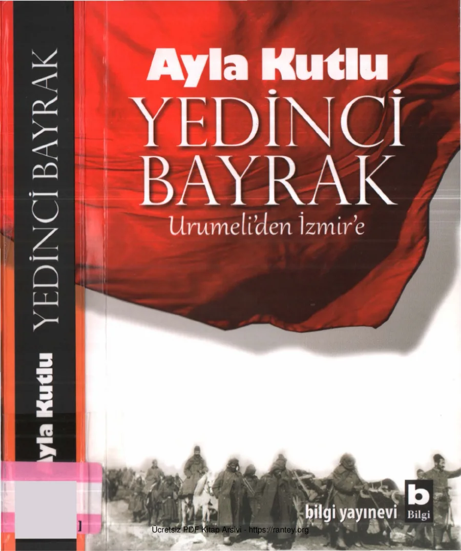 Yedinci Bayrak Urumeliden İzmire kapak görseli