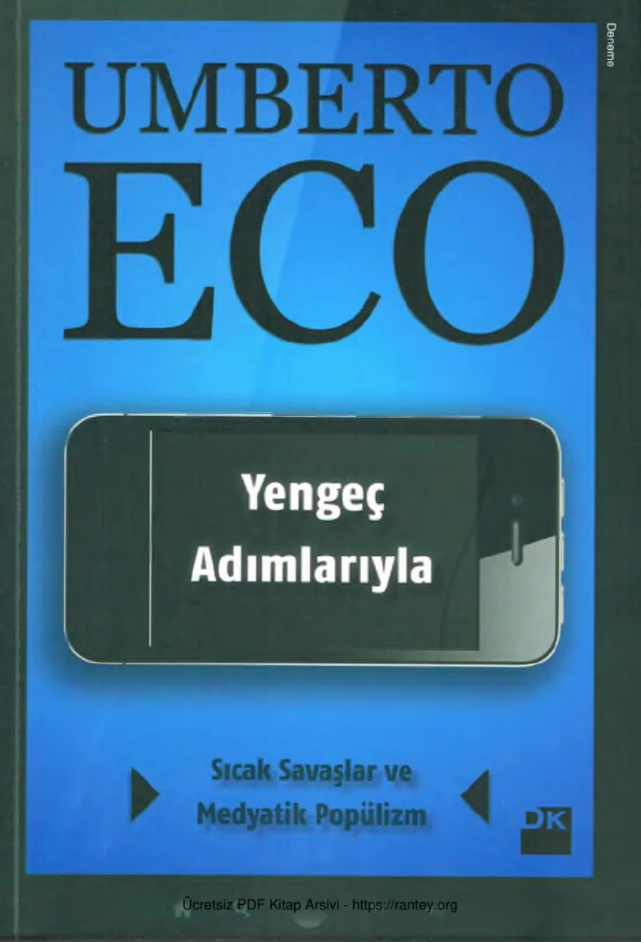 Yengeç Adımlarıyla Sıcak Savaşlar ve Medyatik Popülizm kapak görseli