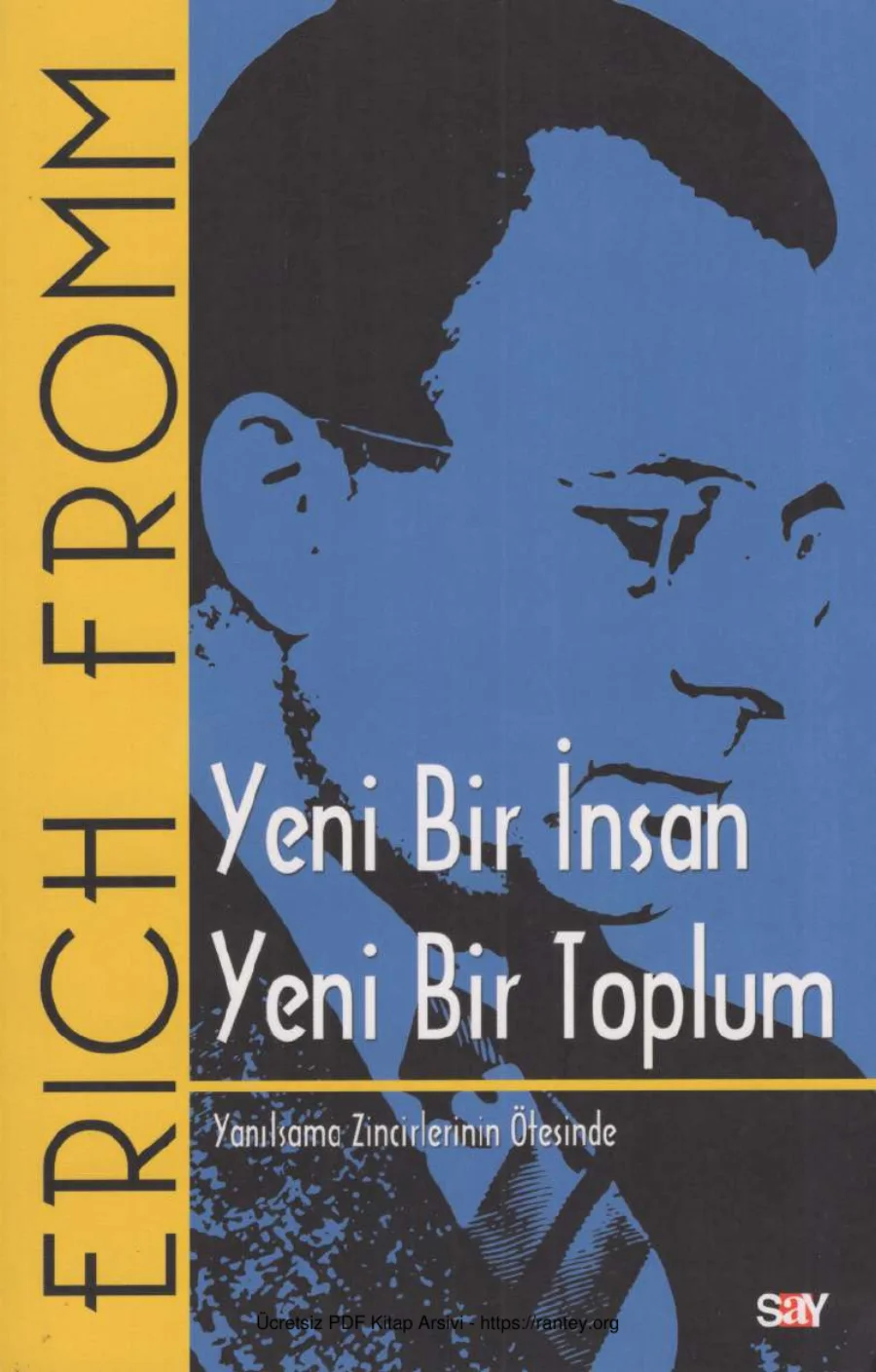 Yeni Bir İnsan Yeni Bir Toplum Say Yayınları 12 Baskı kapak görseli