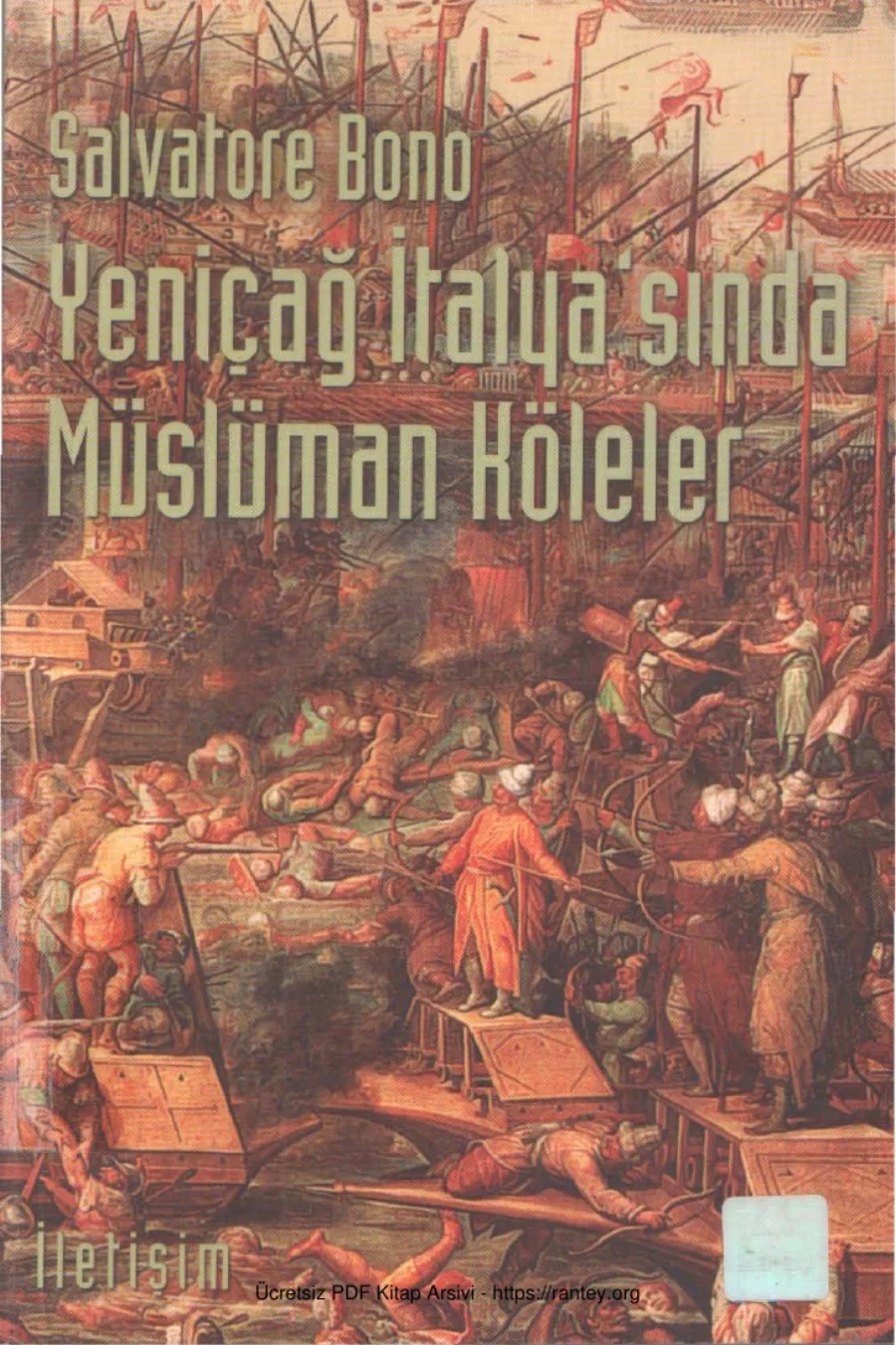 Yeniçağ İtalya'sında Müslüman Köleler kapak görseli