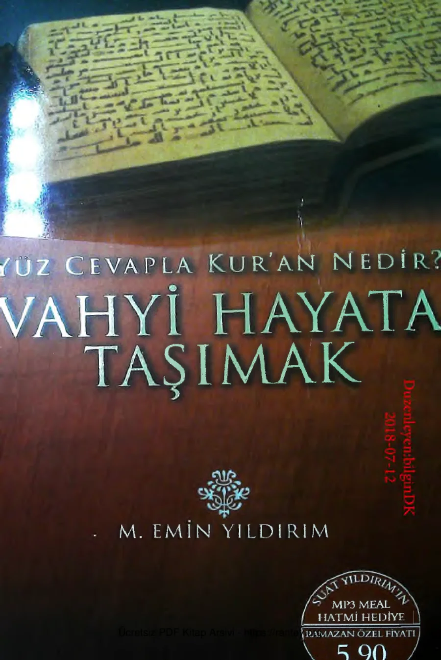 Yildirim Yuz Cevapla Kuran Nedir Vahyi Hayata Tasimak kapak görseli