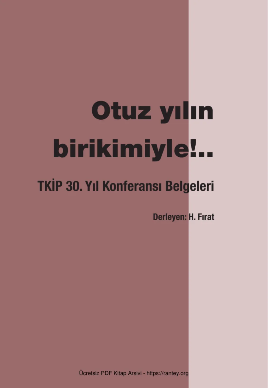 Yılın Birikimiyle TKİP 30 Yıl Konferansı Belgeleri kapak görseli