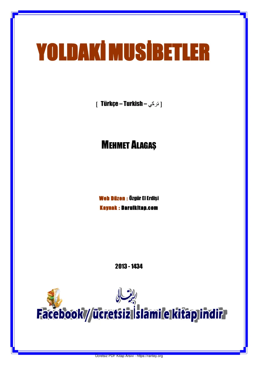 YOLDAKİ MUSİBETLER Mehmet Alagaş Ebu Abdulmumin Tekin Mıhçı kapak görseli