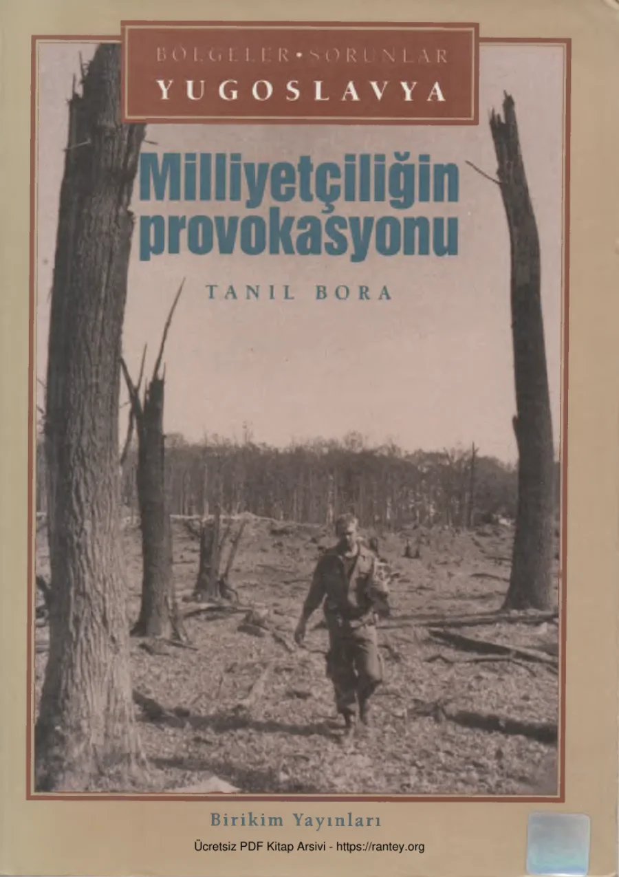 Yugoslavya Milliyetçiliğin Provokasyonu Birikim Yayınları 154 ve kapak görseli