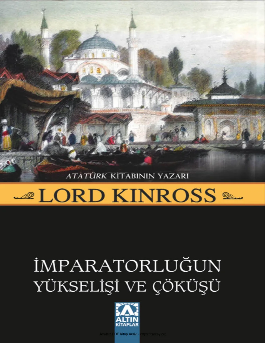 Yükselişi ve Çöküşü Lord Kinross kapak görseli