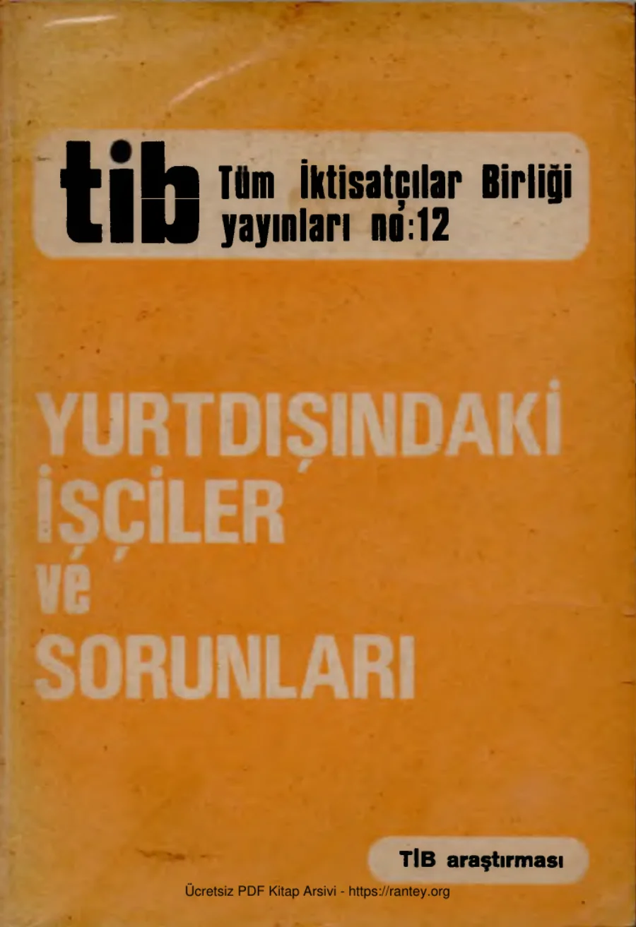 Yurtdışındaki İşçiler ve Sorunları kapak görseli