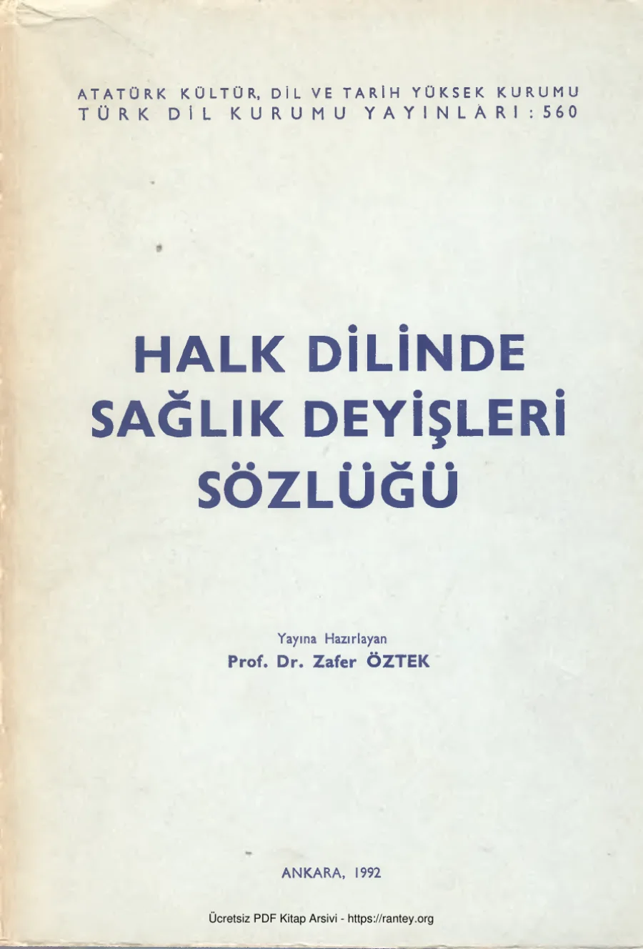 Zafer Öztek Halk Dilinde Sağlık Deyişleri Sözlüğü kapak görseli