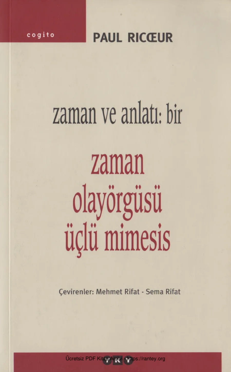 Zaman ve Anlatı Bir Zaman Olay Örgüsü Üçlü Mimesis kapak görseli