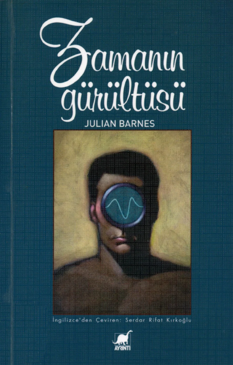 Zamanın Gürültüsü kapak görseli