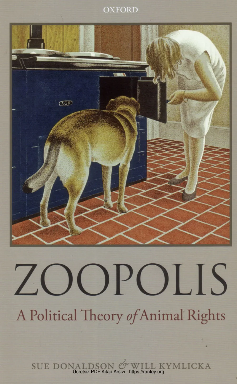 Zoopolis A Political Theory of Animal Rights kapak görseli