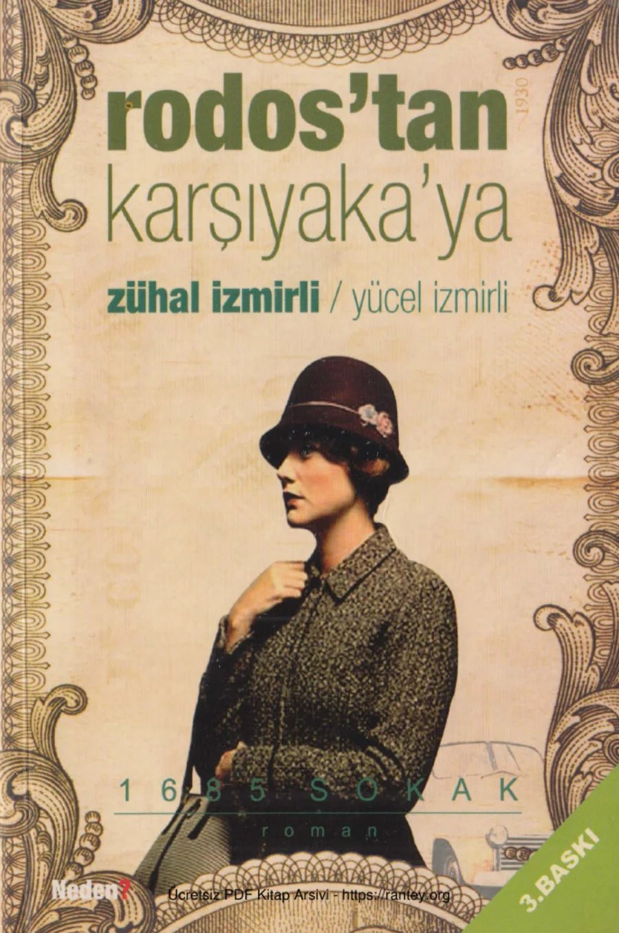Zühal İzmirli Yücel İzmirli Rodostan Karşıyakaya kapak görseli